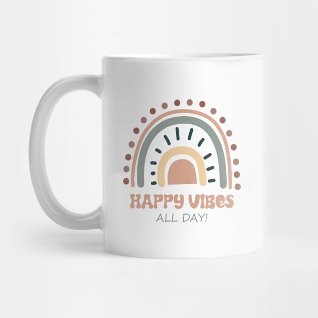 Happy Vibes All Day | Positive Attitude | Boho Rainbow by Dig That Print